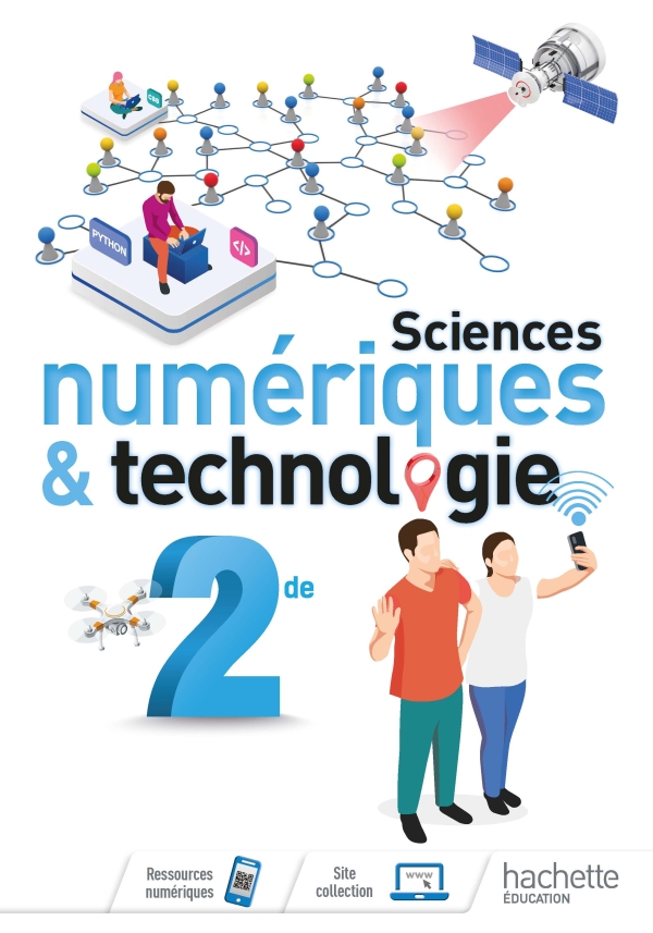 SCIENCES NUMERIQUES ET TECHNOLOGIES 2ND LIVRE